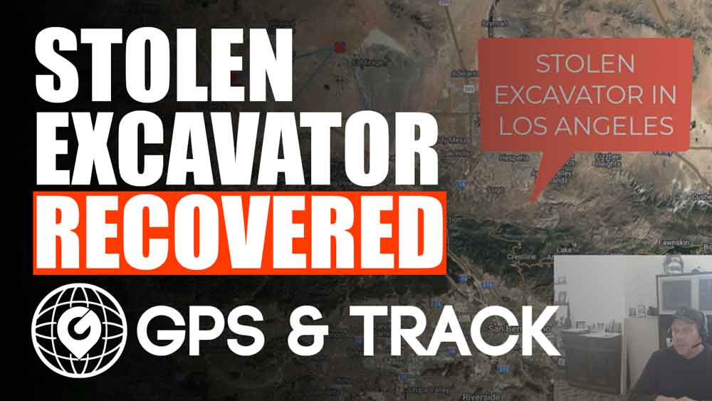 excavator recovered with GPS tracker